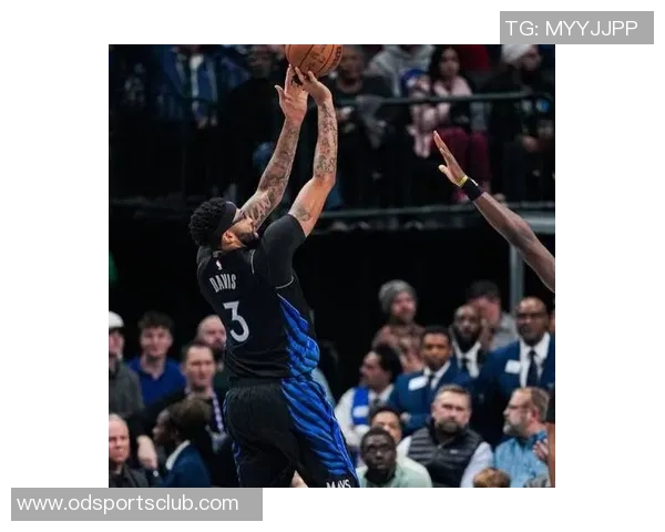 浓眉神勇表现禁区内大帽震撼全场对手投篮无处可逃